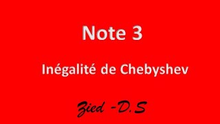 Note 3 inégalité de tchebychev [upl. by Bigg]