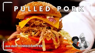 Pulled Pork Burger aus dem Kombidämpfer [upl. by Yrad]