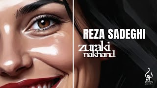 Reza Sadeghi  Zuraki Nakhand  OFFICIAL TRACK رضاصادقی  زورکی نخند [upl. by Androw]