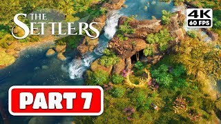 THE SETTLERS NEW ALLIES  Part 7 4K 60FPS PC ULTRA  No Commentary FULL GAME [upl. by Elianora]