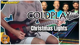 Christmas Lights  Coldplay Lead Guitar 100  Rocksmith Plus [upl. by Schnapp430]