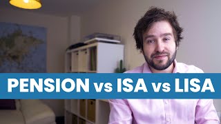 Pension vs ISA vs LISA  Where To Put Your Money [upl. by Aitital]