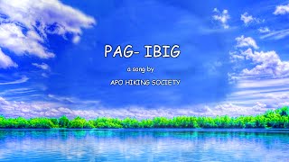 Pag ibig by Apo Hiking Society [upl. by Collar]