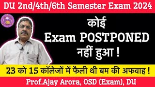 DU Exam 2024DU OSD Exam ने कहा कोई Exam Postponed नहीं हुआ। SOL BAProg Exam 26 May से ही शुरू [upl. by Ramonda]