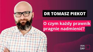 LMD2018 dr Tomasz Piekot quotO czym każdy prawnik pragnie nadmienićquot [upl. by Amron]