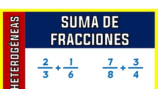 SUMA DE FRACCIONES HETEROGÉNEAS [upl. by Buffo]