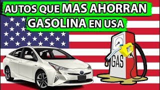 💲 CARROS MAS ECONOMICOS EN GASOLINA en ESTADOS UNIDOS  Ahorrar Gasolina en USA [upl. by Arlyne]