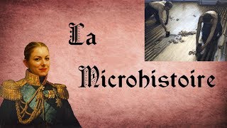 La Microhistoire  Chroniques de Prof 28 [upl. by Amrak]