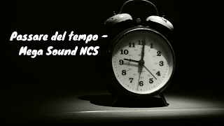 Ticchettio del passare del tempo  Suoni di background  Mega Sound NCS [upl. by Gere]