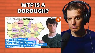 American Reacts to Why London Has 32 Boroughs [upl. by Nick513]