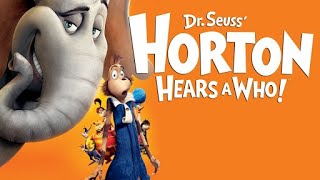 Horton Hears a Who  Trailer with Cartoon SFX [upl. by Namyl709]