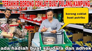 BORONG COKLAT BUAT PUTRIKU DAN SAUDARA SEMUA  SPESIAL BUAT EMAKampSAUDARA BIAR CETAR [upl. by Bates719]