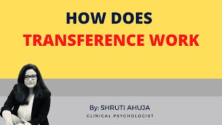 How does transference work  Psychoanalytic Theory [upl. by Divadnhoj]