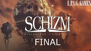 Lets play Schizm  Mysterious journey final  Retour sur Terre [upl. by Annayrb]