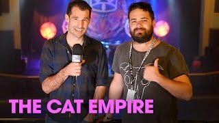 The Cat Empire Talk quotRising With The Sunquot and tribute to Bataclan  Toronto Interview 2016 [upl. by Middlesworth]