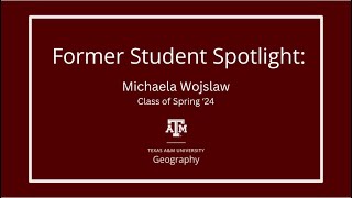 Former Student Spotlight Michaela Wojslaw [upl. by Anitnoc603]