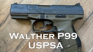 Walther P99 Final Edition in USPSA  An only slightly embarrassing match [upl. by Drucy]