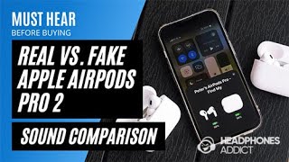 Apple AirPods Pro 2 Real vs Fake Clones Sound Comparison  HeadphonesAddict [upl. by Alasteir]