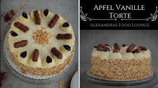 Leckere Apfel Vanille Torte mit Vanillecreme und einem genialen Haselnuss Biskuit [upl. by Ococ964]