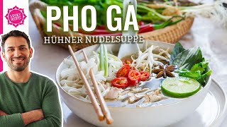 PHO Rezept 🍜 4 Tipps für die perfekte Hühnersuppe mit Nudeln [upl. by Asa]