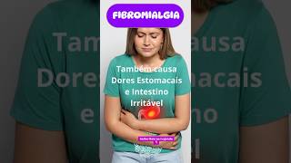 ⏩ Dores estomacais FIBROMIALGIA não dá sossego ao Estômago e aos Intestinos [upl. by Oran]