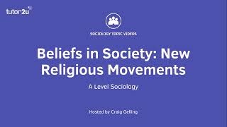 New Religious Movements  Beliefs in Society  ALevel Sociology [upl. by Liam]