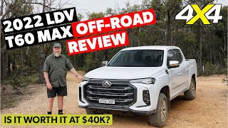 2022 LDV T60 MAX Luxe review  4X4 Australia [upl. by Aznaed]