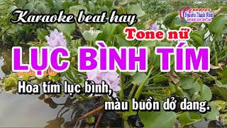 Karaoke LỤC BÌNH TÍM  Phối chuẩn beat Ngọc Hân [upl. by Shelly256]