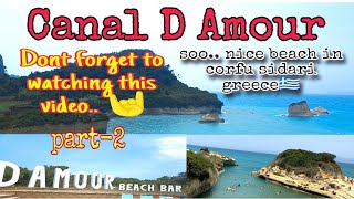 New Vlog 2024 Corfu Sidari Canal D Amour Beach Greece🇬🇷  My Second Vlog [upl. by Clynes]