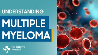 Multiple Myeloma – blood cancer  symptoms treatments and support [upl. by Mercer]