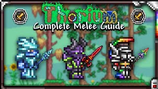 COMPLETE Melee Guide for Thorium 1700 [upl. by Yuhas316]