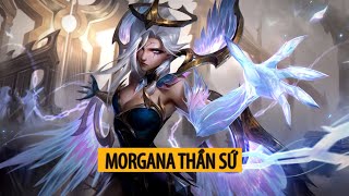 Trang phục Morgana Thần Sứ  Dawnbringer Morgana Skin [upl. by Eelano753]