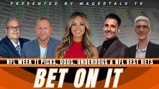 Bet On It  NFL Week 11 Predictions Picks Betting Odds Player Props and Best Bets [upl. by Anorahs]