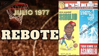 Revista Rebote  Julio 1977 Completa [upl. by Ronnie715]