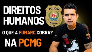 O que estudar em Direitos Humanos na PCMG [upl. by Eenrahc808]