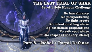 Last Trial of Shar  Level 1 Solo Honour  Part 8 Stream [upl. by Sirovaj]