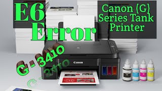 Canon E6 Error  Canon G3410 E6 Error code  How to Reset in 30 Seconds [upl. by Teilo]