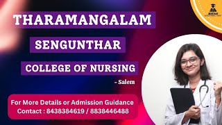 THARAMANGALAM SENGUNTHAR COLLEGE OF NURSING AT THARAMANGALAM SALEM DISTRICT COLLEGE  UPDATE [upl. by Pauiie799]