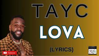 Tayc Lova Paroles [upl. by Gertrud]