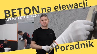 BETON ARCHITEKTONICZNY na ELEWACJI  Poradnik krok po kroku Tynk zewnętrzny polimerowy  Instrukcja [upl. by Weathers]