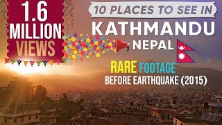 10 Things To Do In KathmanduNepal  Full HD 1080p Places to visit [upl. by Inna721]