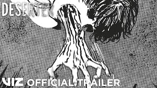 Official Manga Trailer  Deserter Junji Ito Story Collection  VIZ [upl. by Anelak707]