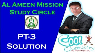 Al Ameen Mission PT3 Solution  NEET [upl. by Huldah]