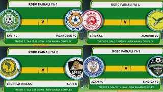 Ratiba Ya ROBO FAINALI MAPINDUZI CUP Simba SC Yanga SC Na Azam FC Wameongoza Makundi SIMBA LEO [upl. by Niddala]