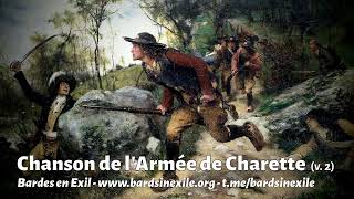 Bards in Exile  Chanson de lArmée de Charette Royalist song France  2024 [upl. by Lory]