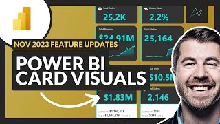 NEW Power BI Card Visual Nov 2023  Full Tutorial from Basic to Advanced PBIX File Included [upl. by Yerdua]