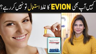 Benefits and Uses of Vitamin E Capsules  How To Use Evion 400mg  Ayesha Nasir [upl. by Ellebanna521]