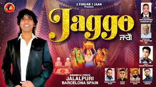 JAGGO  JALALPURI BARCELONA SPAIN  KALER KULWANT  WEDDING ANTHEM  NEW PUNJABI SONGS 2024 [upl. by Violet863]