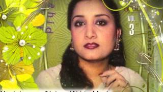 Teri Khushi Ke Liye Tera Pyar Chod Chale  Singer Naheed Akhtar [upl. by Eelatsyrc783]