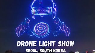 Drone Light Show in Seoul South Korea [upl. by Shiroma640]